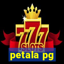 petala pg